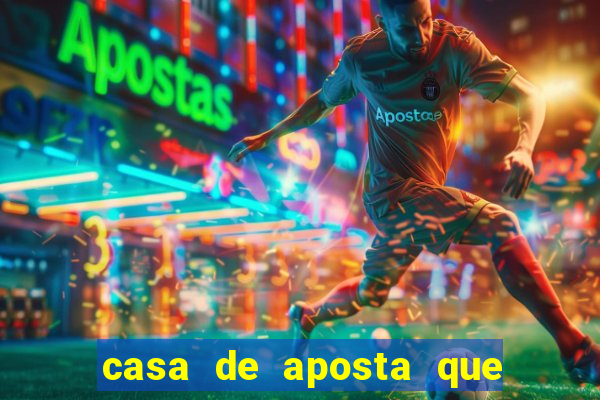 casa de aposta que paga antecipado